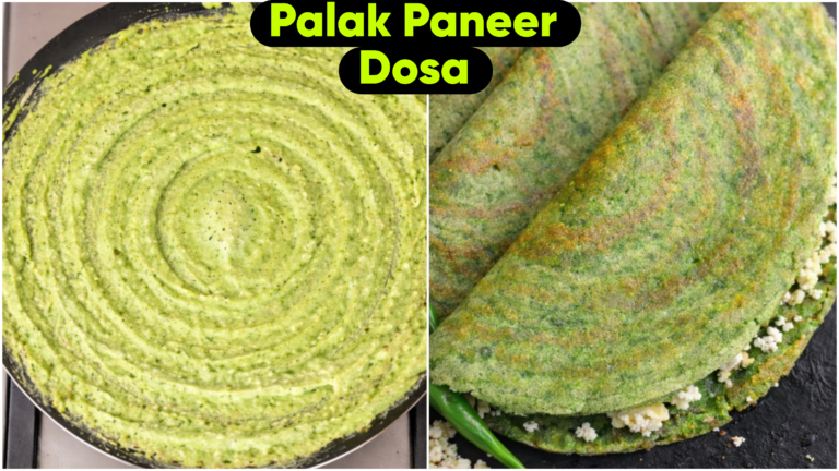 Palak Paneer Dosa Recipe (No-Oil)